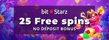 25 free spins at BitStarz Casino for sign-up