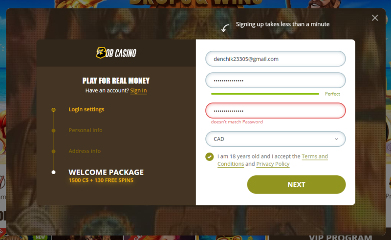 Click the "Register" button at Bob Casino Click the "Register" button in the upper right corner and fill in all the fields of the registration form.