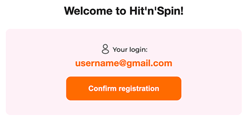 How to confirm email at Hit'N'Spin Casino Hit'N'Spin Casino emal confirmation