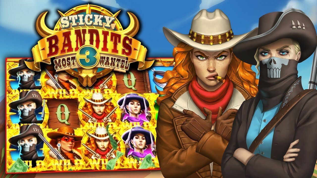 Sticky Bandits 3 Most Wanted Slot