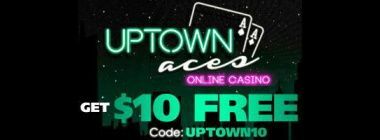 C$10 No Deposit Bonus at Uptown Aces Casino